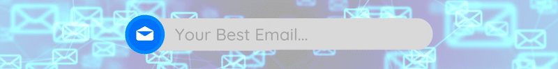 An Email background with an opt in for your best email overlaid.
